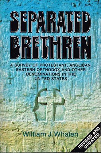 Stock image for Separated Brethren for sale by Better World Books