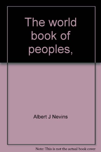 Imagen de archivo de The World Book of Peoples a la venta por Better World Books