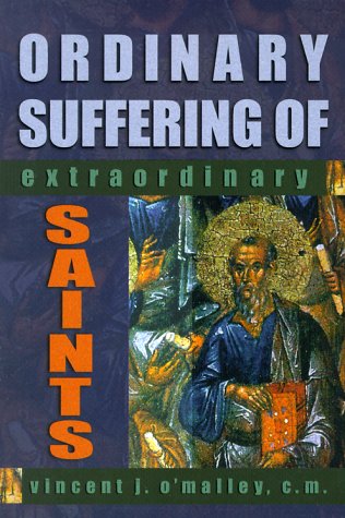 Stock image for Ordinary Suffering of Extradionary Saints for sale by The Book Cellar, LLC
