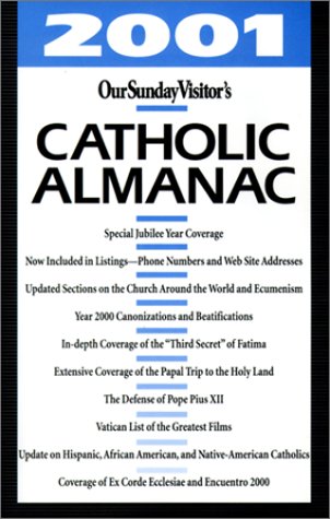 9780879739065: Our Sunday Visitor's Catholic Almanac 2001