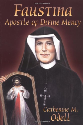 Stock image for Faustina: The Apostle of Divine Mercy for sale by SecondSale