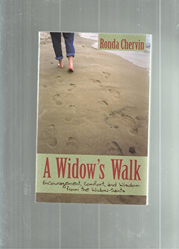 Stock image for A Widow's Walk: Encouragement, Comfort, and Wisdom from the Widow-Saints for sale by ZBK Books