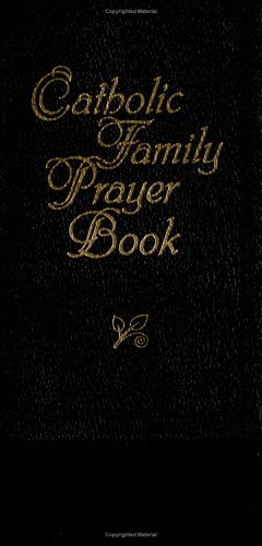9780879739997: Catholic Family Prayer Book