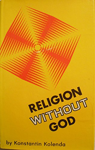 9780879750732: Religion Without God
