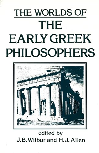 Stock image for THE WORLDS OF THE EARLY GREEK PHILOSOPHERS for sale by Russ States