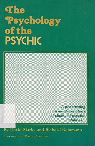 Beispielbild fr The Psychology of the Psychic zum Verkauf von Better World Books