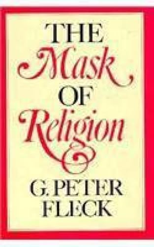 Stock image for The Mask of Religion for sale by Better World Books: West