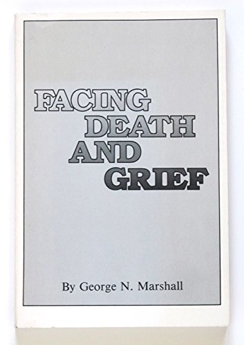 Imagen de archivo de Facing Death and Grief a la venta por HPB-Red