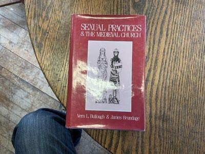 Beispielbild fr Sexual Practices and the Medieval Church zum Verkauf von Better World Books