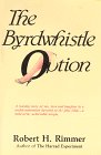 Byrdwhistle Option (9780879751845) by Rimmer, Robert H.