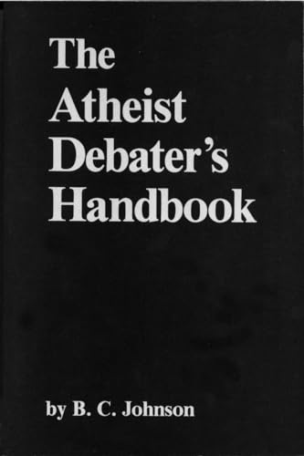 Beispielbild fr The Atheist Debater's Handbook zum Verkauf von Better World Books