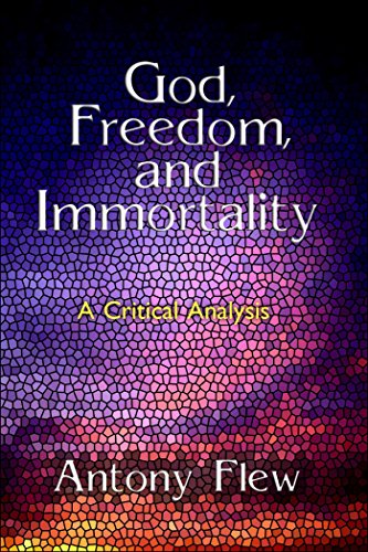 Beispielbild fr God, Freedom and Immortality zum Verkauf von Books From California