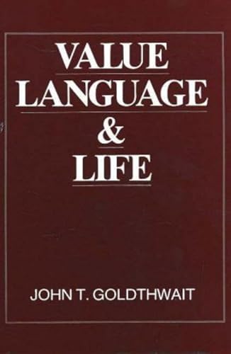 Beispielbild fr Value, Language and Life zum Verkauf von Books From California