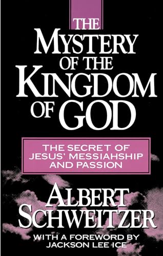 9780879752941: The Mystery of the Kingdom of God