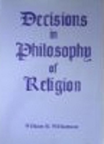 Stock image for Decisions in Philosophy of Religion for sale by gigabooks