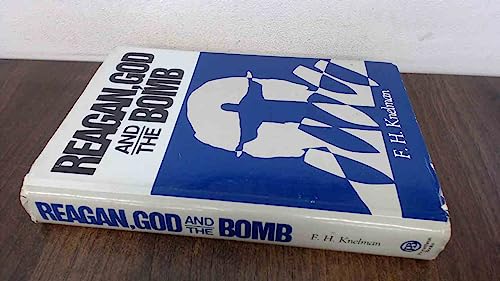 9780879753108: Reagan, God and the Bomb: From Myth to Policy in the Nuclear Arms Race