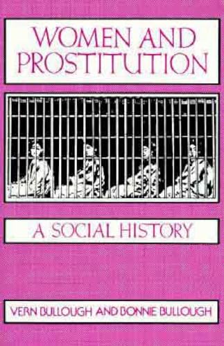 9780879753726: Women and Prostitution: A Social History (New Concepts in Human Sexuality)