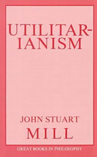 Imagen de archivo de Utilitarianism (Great Books in Philosophy) a la venta por SecondSale