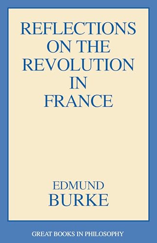 Stock image for Reflections on the Revolution in France for sale by Better World Books