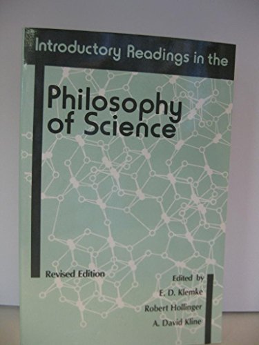 Introductory Readings in the Philosophy of Science (9780879754235) by E.D. Klemke