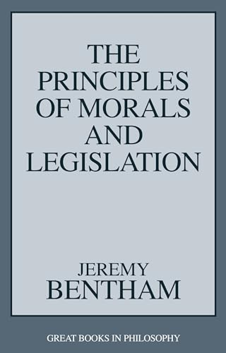 Imagen de archivo de The Principles of Morals and Legislation (Great Books in Philosophy) a la venta por ZBK Books