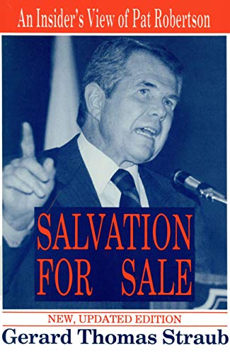 Stock image for Salvation for Sale : An Insider's View of Pat Robertson for sale by Better World Books