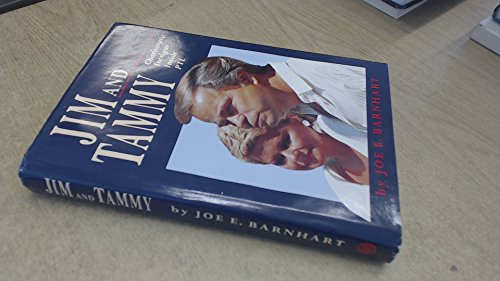 Beispielbild fr Jim and Tammy : The Story of Charismatic Intrigue Inside PTL zum Verkauf von Better World Books