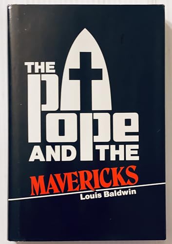 Stock image for The Pope and the Mavericks for sale by Redux Books