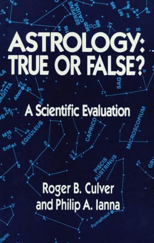 Stock image for Astrology, True or False?: True or False? a Scientific Evaluation for sale by ThriftBooks-Dallas