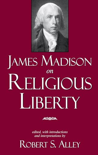 Beispielbild fr James Madison on Religious Liberty zum Verkauf von Wonder Book