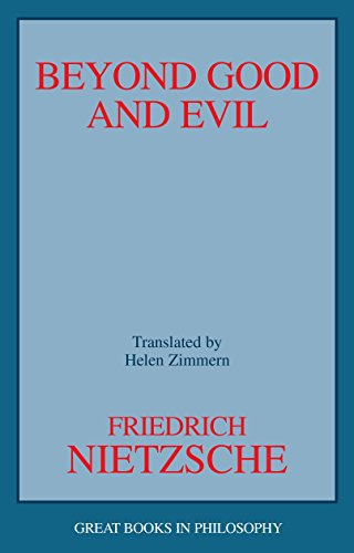 Beispielbild fr Beyond Good and Evil (Great Books in Philosophy) zum Verkauf von WorldofBooks