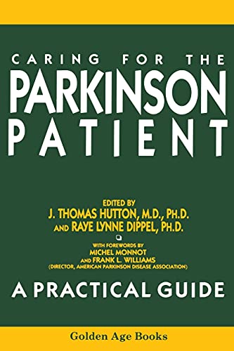 Beispielbild fr Caring for the Parkinson Patient : A Practical Guide (Golden Age Bks.) zum Verkauf von Top Notch Books