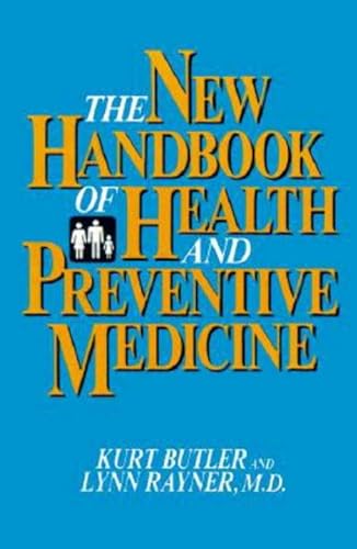 Stock image for The New Handbook of Health and Preventive Medicine for sale by Irish Booksellers