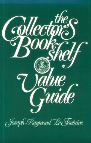Stock image for The Collector's Bookshelf Value Guide for sale by Ergodebooks