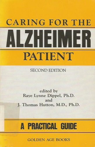 9780879756635: Caring for the Alzheimer Patient: A Practical Guide