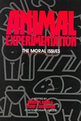 Stock image for Animal Experimentation: The Moral Issues (Contemporary Issues) (Contemporary Issues (Prometheus)) for sale by Anybook.com