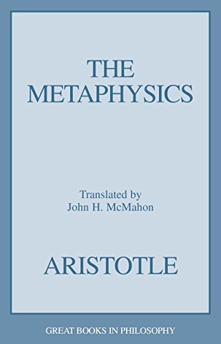 9780879756710: The Metaphysics: translated by John H. McMahon