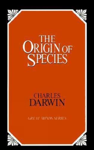 Beispielbild fr Origin of Species: By Means of Natural Selection (Great Minds Series) zum Verkauf von AwesomeBooks