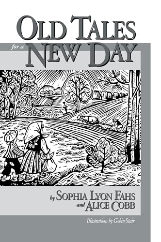 Old Tales for a New Day (9780879757304) by Fahs, Sophia Lyon