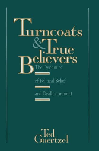 Beispielbild fr Turncoats and True Believers zum Verkauf von Wonder Book
