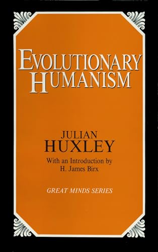 Beispielbild fr Evolutionary Humanism zum Verkauf von Better World Books: West