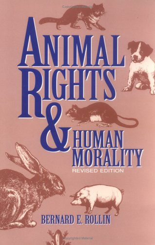 Beispielbild fr Animal Rights & Human Morality zum Verkauf von Wonder Book