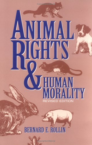 Imagen de archivo de Animal Rights & Human Morality a la venta por Wonder Book