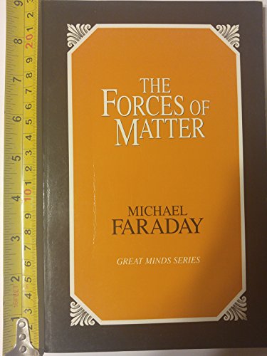 Imagen de archivo de The Forces of Matter a la venta por Better World Books: West