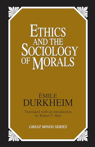 Stock image for Ethics and the Sociology of Morals for sale by ThriftBooks-Atlanta