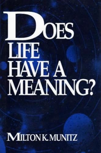 Stock image for Does Life Have a Meaning? (Frontiers of Philosophy) for sale by HPB-Red