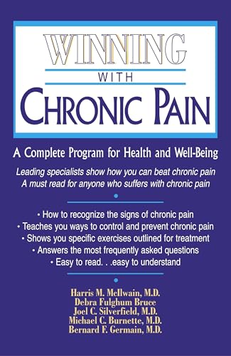 Beispielbild fr Winning with Chronic Pain : A Complete Program for Health and Well-Being zum Verkauf von Better World Books