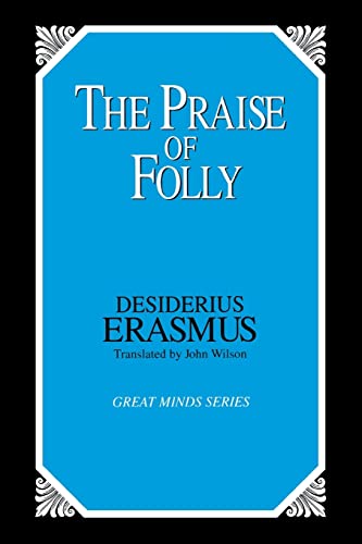 9780879758851: The Praise of Folly