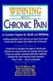 Imagen de archivo de Winning With Chronic Pain: A Complete Program for Health and Well-Being (Consumer Health Library) a la venta por dsmbooks