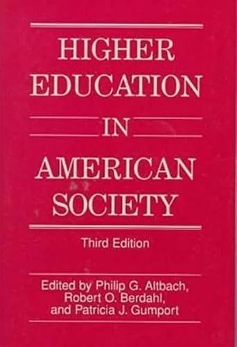 9780879759056: Higher Education in American Society (Frontiers of Education)